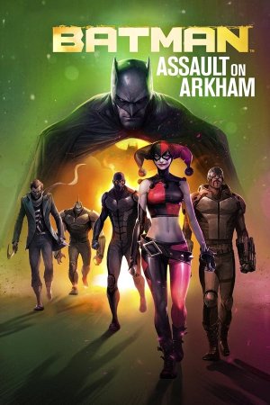ბეთმენი: თავდასხმა არკჰემზე / BATMAN: ASSAULT ON ARKHAM