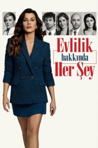 ყველაფერი ქორწინების შესახებ / Evlilik Hakkinda Her Sey