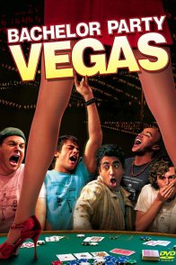 წვეულება ლას–ვეგასში / Bachelor Party Vegas
