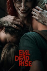 ბოროტი მკვდრების აღზევება / Evil Dead Rise