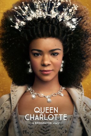 დედოფალი შარლოტა: ბრიჯერტონის ამბავი / QUEEN CHARLOTTE: A BRIDGERTON STORY
