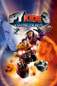 აგენტი ბავშვები 3-D: თამაში დასრულებულია / Spy Kids 3-D: Game Over