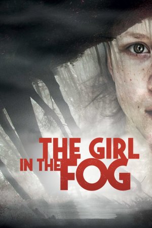 გოგონა ნისლში / The Girl in the Fog, LA RAGAZZA NELLA NEBBIA