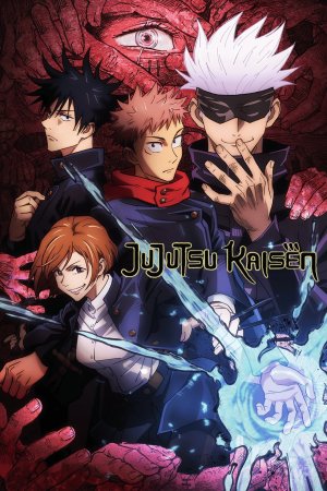 ჯუჯუცუ კაისენი / JUJUTSU KAISEN