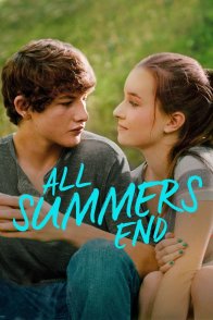 ყველა ზაფხულს აქვს დასასრული / All Summers End