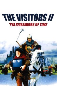 უცხოპლანეტელები 2 - დროის დერეფნები / Les couloirs du temps - Les visiteurs 2