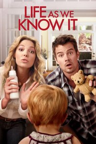 ცხოვრება, ისეთი, როგორც სინამდვილეში / LIFE AS WE KNOW IT
