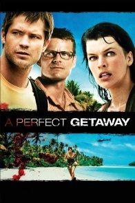 იდეალური გაქცევა / A Perfect Getaway