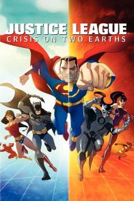 სამართლიანი ლიგა / Justice League: Crisis on Two Earths