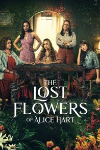 ელის ჰართის დაკარგული ყვავილები / The Lost Flowers of Alice Hart