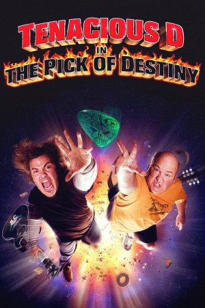 ბედისწერის არჩევანი / Tenacious D in The Pick of Destiny