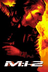 შეუსრულებელი მისია 2 / Mission: Impossible 2
