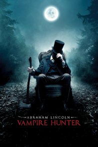 აბრაჰამ ლინკოლნი:ვამპირებზე მონადირე / Abraham Lincoln: Vampire Hunter