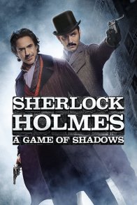 შერლოკ ჰოლმსი აჩრდილების თამაშები / Sherlock Holmes: A Game of Shadows