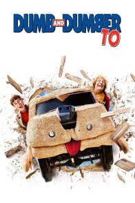სულელი და კიდევ უფრო სულელი 2 / Dumb and Dumber To