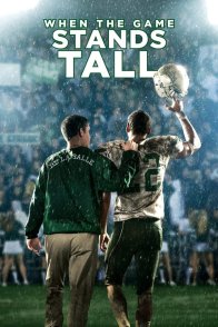 მაღალი დონის თამაში / When the Game Stands Tall