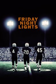 პარასკევი ღამის ნათება / Friday Night Lights,