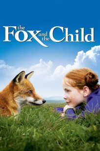 მელია და ბავშვი / The Fox & the Child