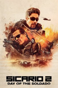სიკარიო 2 / Sicario: Day of the Soldado