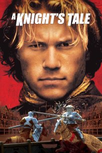 რაინდის ამბავი / A Knight's Tale