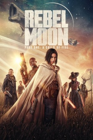 მეამბოხე მთვარე / Rebel Moon: A Child of Fire