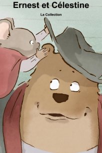 ერნესტი და სელესტინა / Ernest and Celestine