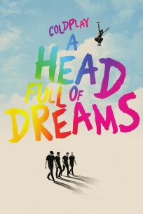 Coldplay ოცნებებით სავსე თავი / Coldplay: A Head Full of Dreams