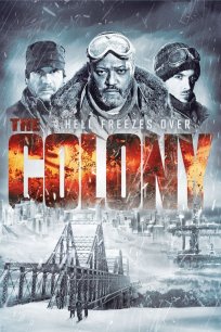 კოლონია / The Colony