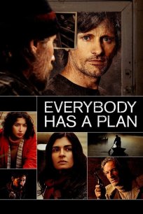ყველას აქვს გეგმა / Everybody Has a Plan