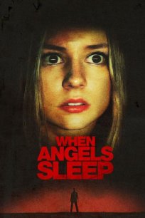 როცა ანგელოზებს სძინავთ / When Angels Sleep