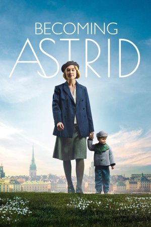 იყო ასტრიდი / Becoming Astrid (Unga Astrid)