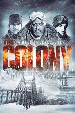 კოლონია / The Colony
