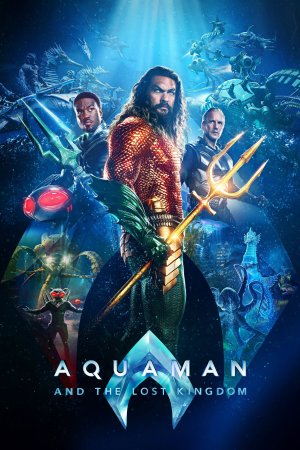 აქვამენი 2: დაკარგული სამეფო / AQUAMAN AND THE LOST KINGDOM