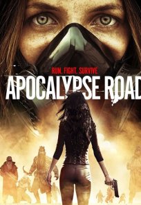 აპოკალიფსის გზა / Apocalypse Road