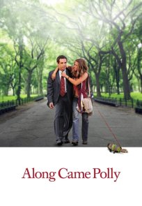 აი პოლიც / Along Came Polly