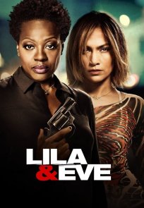 ლილა და ევა / Lila & Eve