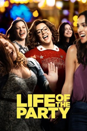 წვეულების სული / Life of the Party