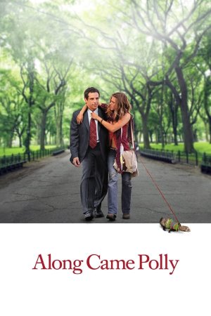 აი პოლიც / Along Came Polly