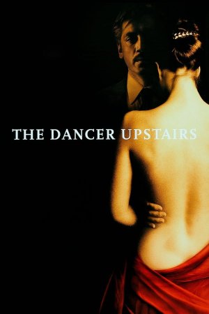 ზევით მოცეკვავე / The Dancer Upstairs
