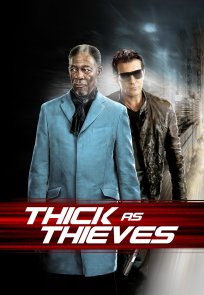 ქურდების კოდექსი / Thick as Thieves