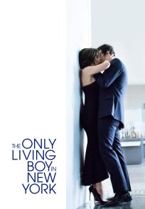 ერთადერთი ცოცხალი ბიჭი ნიუ იორკში / The Only Living Boy in New York