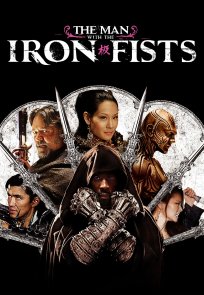 ადამიანი რკინის მუშტებით / THE MAN WITH THE IRON FISTS