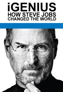 გენია: როგორ შეცვალა სტივ ჯობსმა სამყარო / iGenius: How Steve Jobs Changed the World