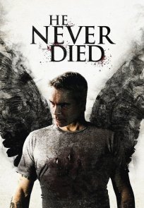 ის არასდროს კვდება / He Never Died