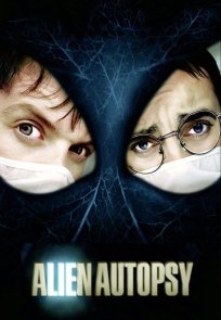 უცხოპლანეტელის გაკვეთა / Alien Autopsy