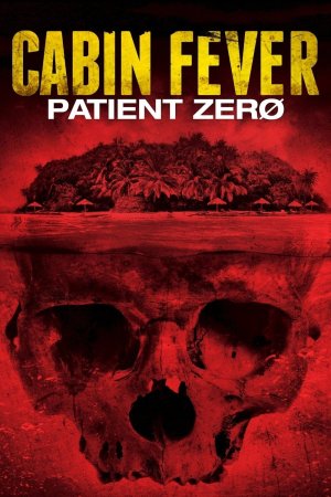 ტყის ციებ-ცხელება 3: პაციენტი ნული / CABIN FEVER: PATIENT ZERO