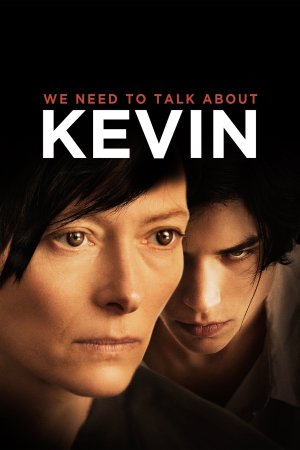 ვისაუბროთ ქევინზე / We Need to Talk About Kevin