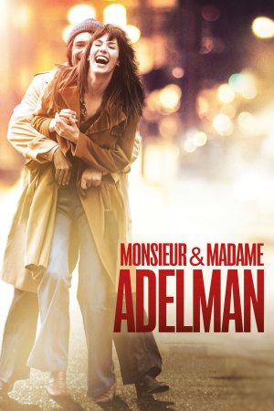 ბატონი და ქალბატონი ადელმანები / Monsieur & Madame Adelman