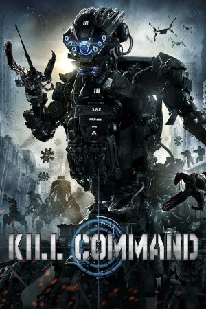 მოკვლის განკარგულება / KILL COMMAND