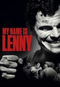 ჩემი სახელია ლენი / MY NAME IS LENNY